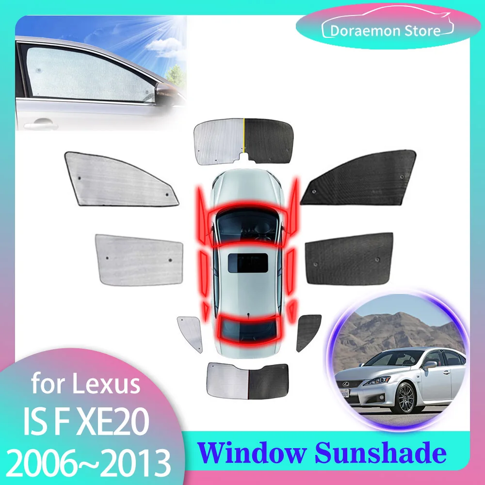 Full Cover Sunshades for Lexus IS F 250 220d XE20 2006~2013 Sun Protecti Window Visor Mat Rear Windshield Curtain Car Accessorie