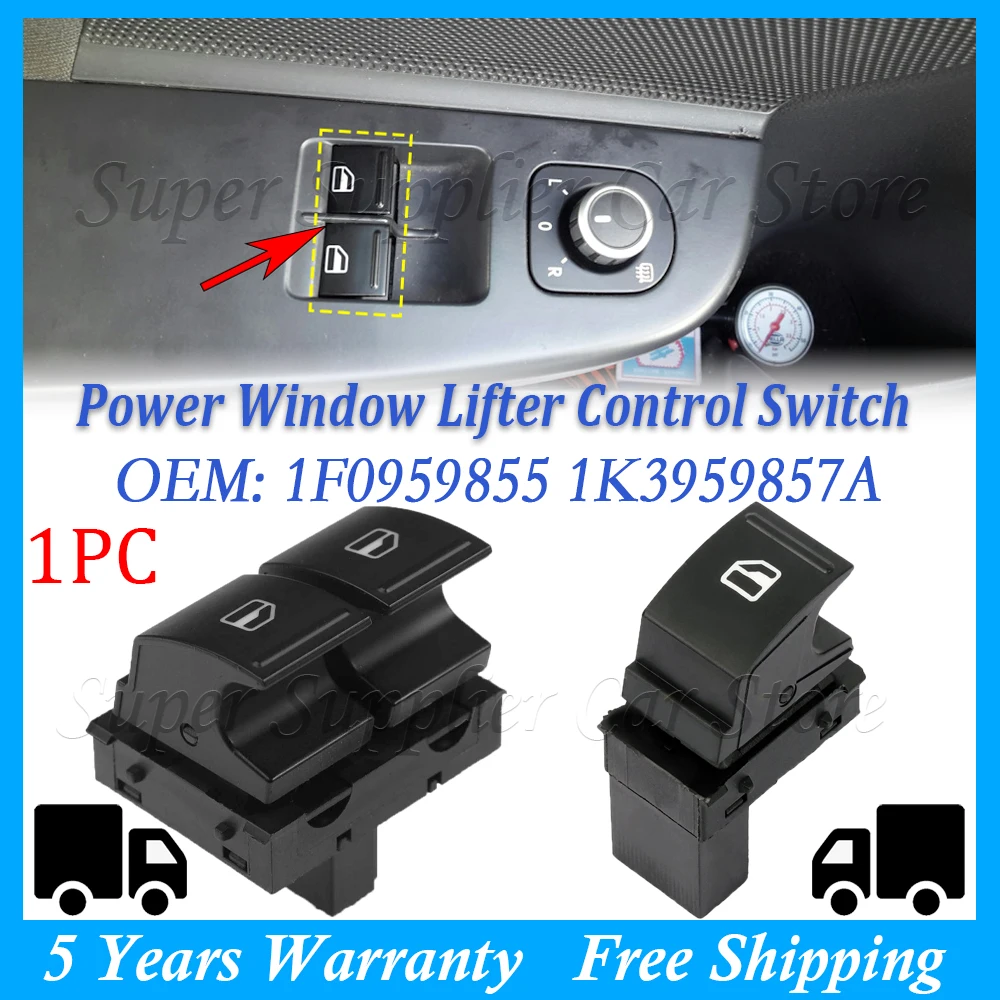 

Car Window Switch For Volkswagen Caddy 2K EOS Golf 5 6 GTI Passat B6 CC Tiguan Seat Ibiza Leon Altea Toled 1F0959855 1K3959857A