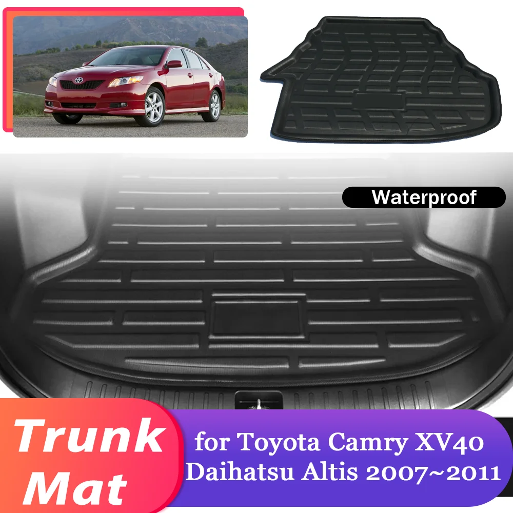 

Коврик в багажник автомобиля для Toyota Camry XV40 Daihatsu Altis Aurion 2007 ~ 2011 водонепроницаемый коврик для багажника, коврик для багажника, аксессуары