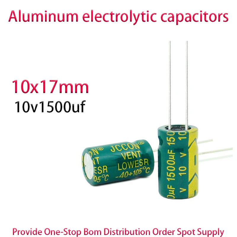 

10v1500uf size 10x17mm Direct insertion High frequency low resistance aluminum electrolytic capacitor 100PCS