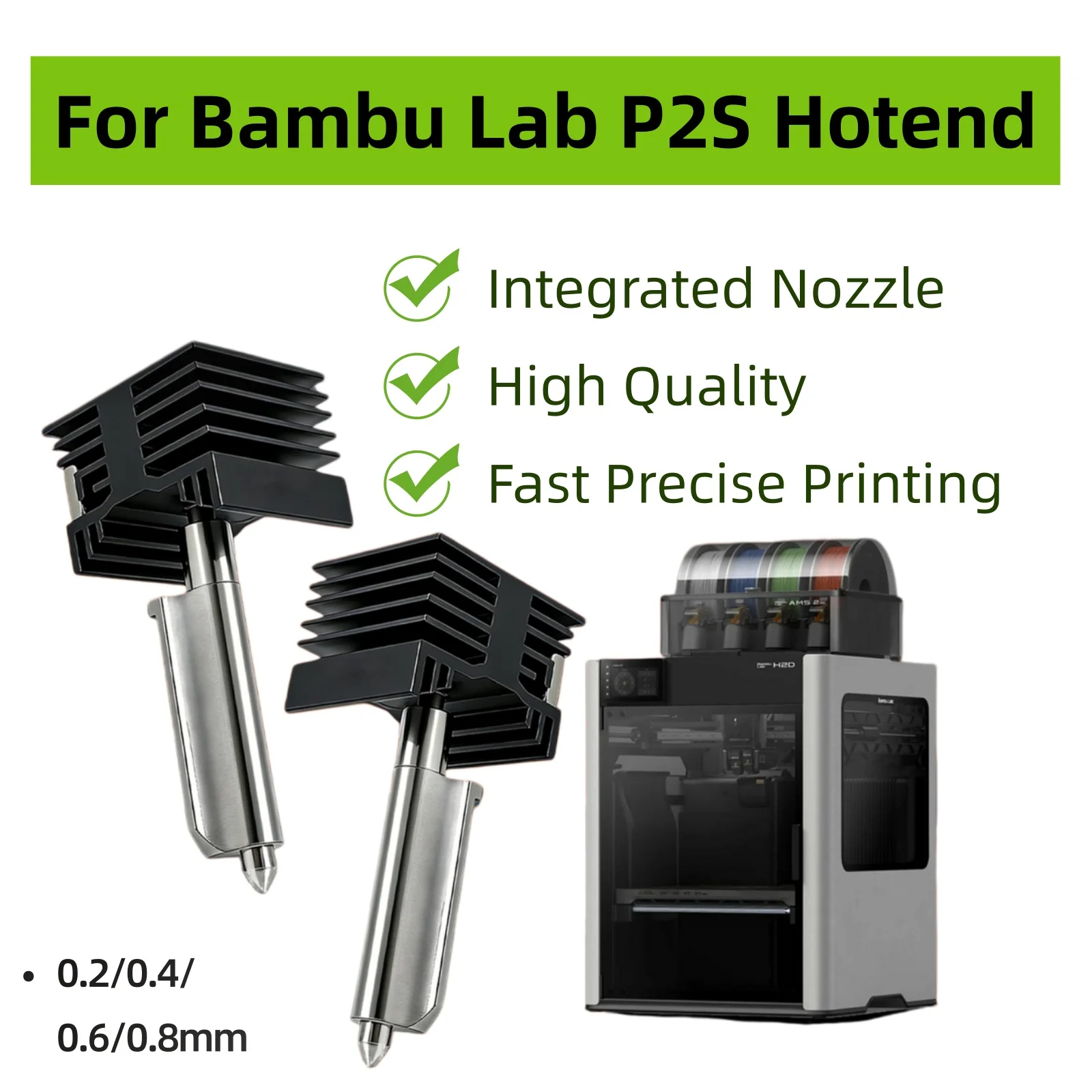 

For P2S Bambu Lab P2S New Integrated Hotend High Quality Fast Precise Printing Removable Stainless Steel Nozzle 0.2 0.4 0.6 0.8