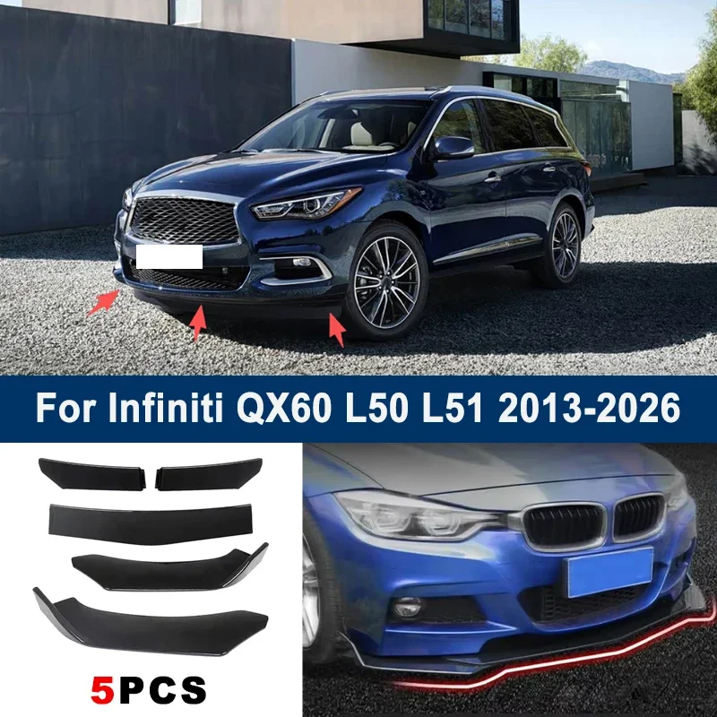 

For Infiniti QX60 L50 L51 2013-2026 model, adjustable 5PCS front bumper lip spoiler protection decorative kit, car body kit
