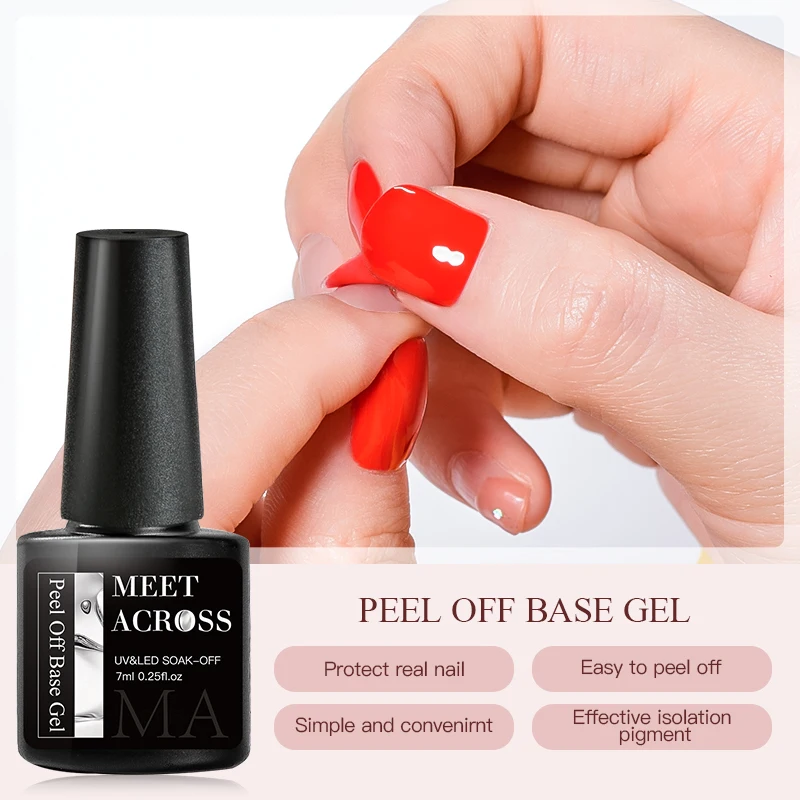 MEET ACROSS 7ml Peel Off Gel Base Gel No Need Remover Water Soak Off Nail Art UV Primer Gel Nail Polish Top Coat Polish Lacquer