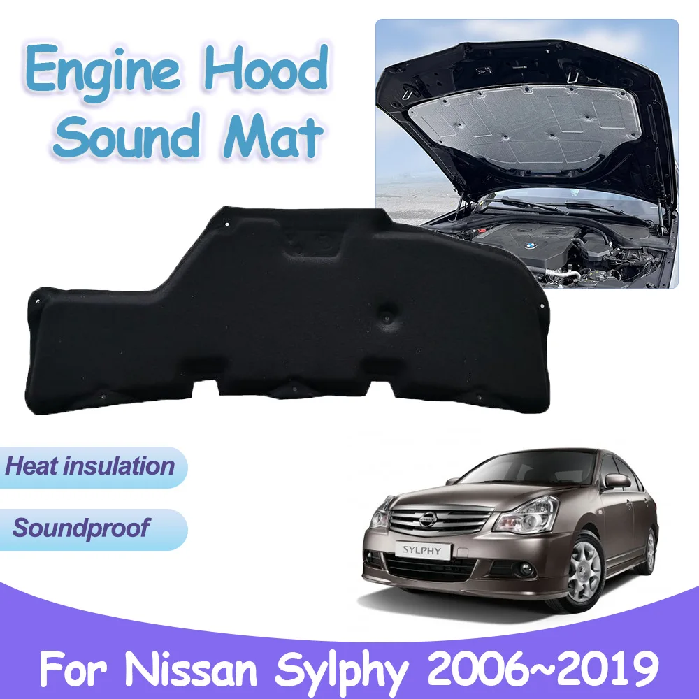 

Engine Hood Pad for Nissan Sylphy Almera Bluebird G11 B17 2006~2019 Heat Sound Insulation Cotton Soundproof Interior Accessories