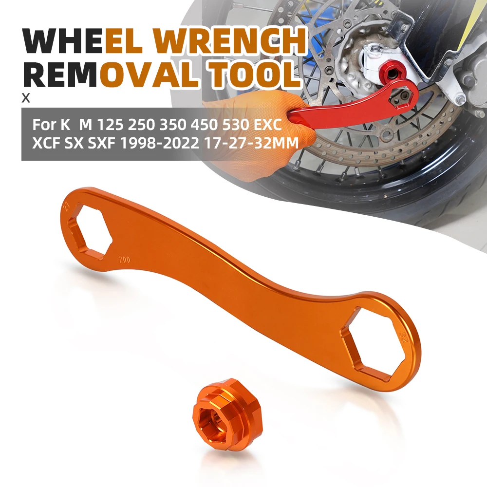 

Front Rear Wheel Removal Axle Wrench Tool Spanner For 125 250 350 450 530 EXC EXCF XC XCW XCF SX SXF 1998-2022 17-27-32MM