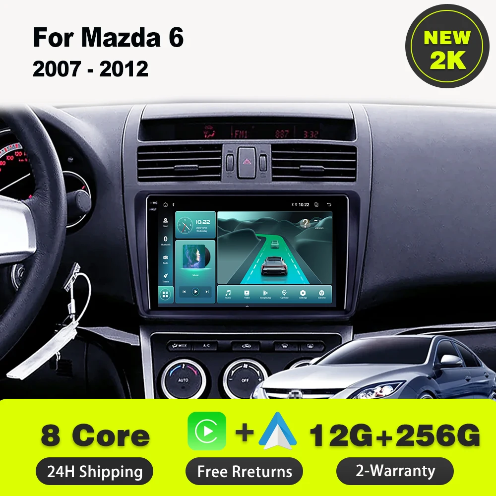 

Android 14 For Mazda 6 Ⅱ GH 2007 - 2012 Car Radio Wireless Carplay Multimedia Player IPS LED 8 CORE 2 DIN GPS Reverse Camera