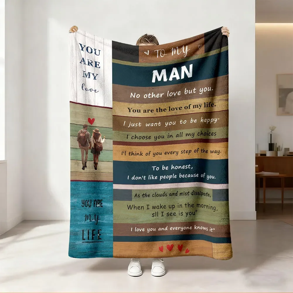 To My Man Blanket Love Quotes Letter Gift For Husband Boyfriend Anniversary Birthday Present Warm Sofa Bedding Fleece Throw