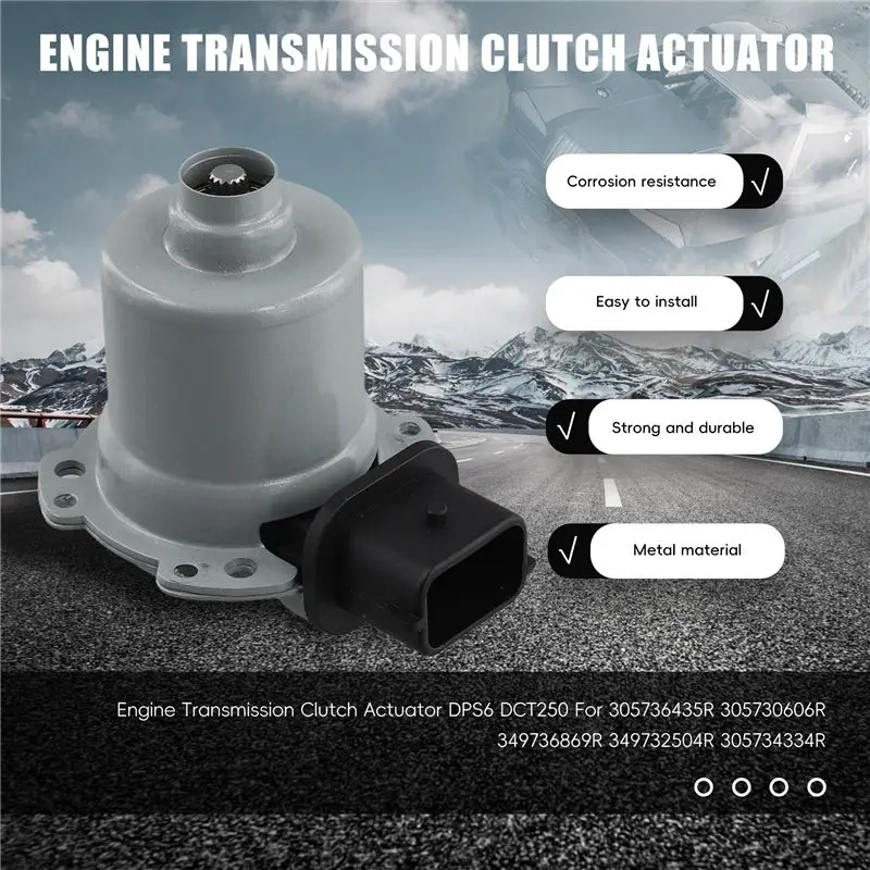 AB16-Engine Transmission Clutch Actuator DPS6 DCT250 For Renault 305736435R 305730606R 349736869R 349732504R 305734334R