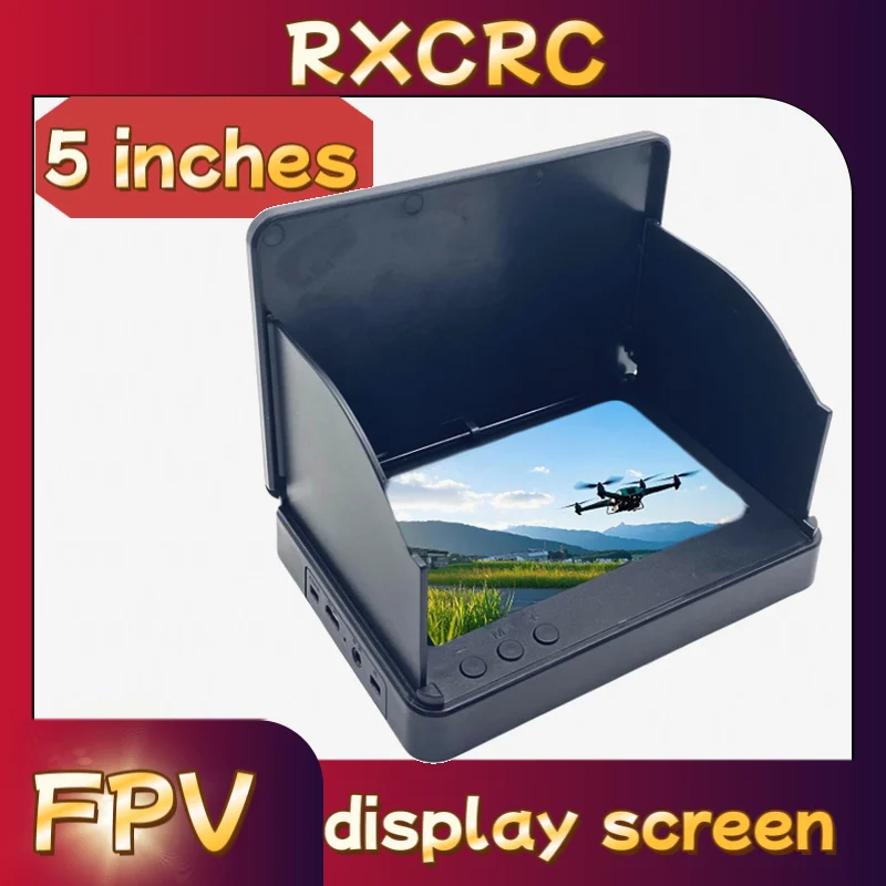 

RXC 5-inch display screen, 800*480PX 5.8G 56CH,The first-person perspective is suitable for long-range unmanned aerial vehicleRC