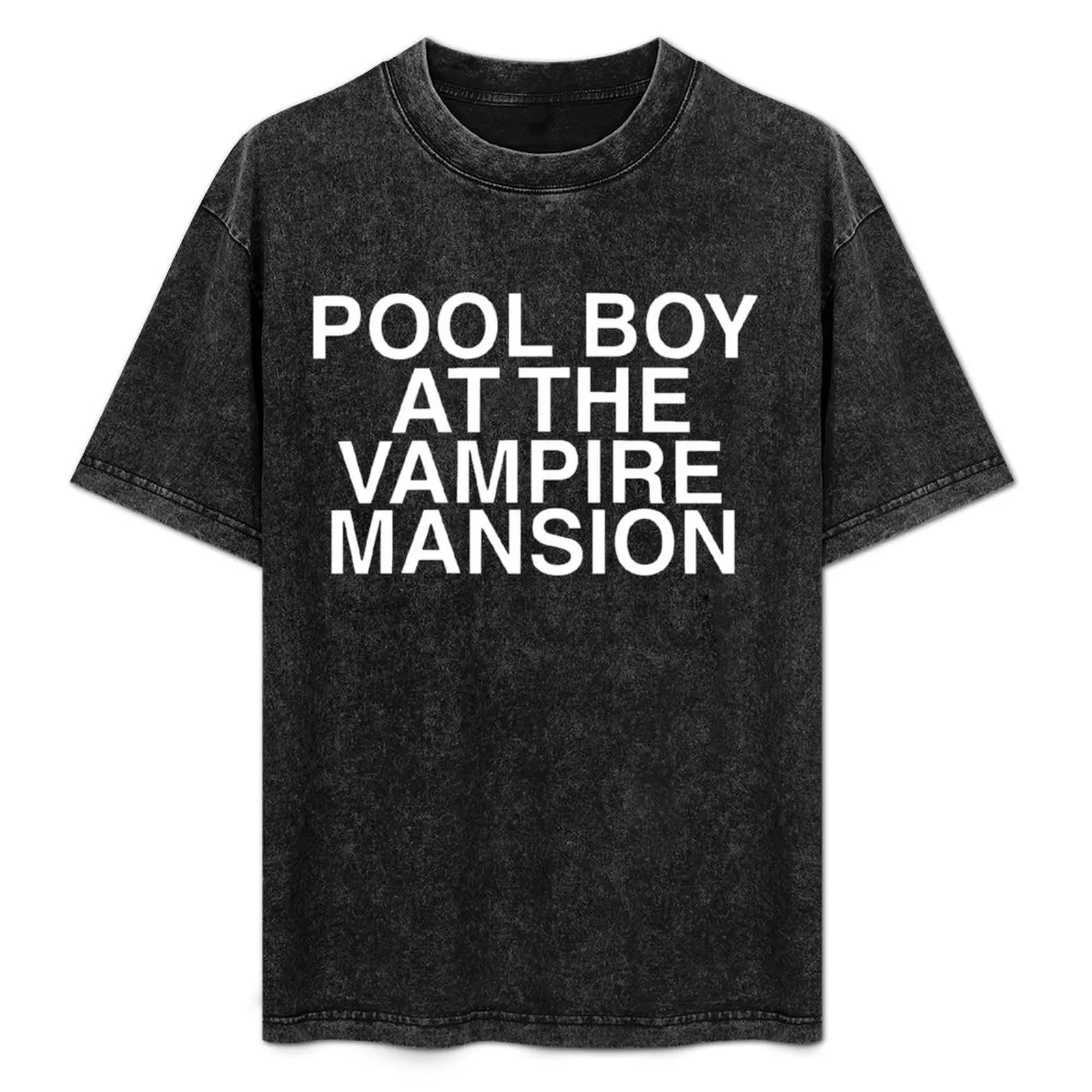 Pool Boy at the Vampire Mansion my chemical romance shirt T-Shirt sweat oversizeds T-shirts for men cotton