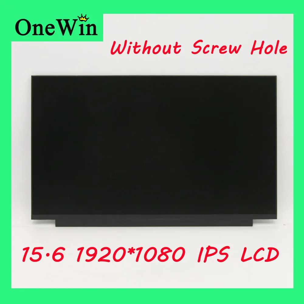 

LM156LFAL01 B156HAN02.1 7A N156HCA-EAB C1 fit NV156FHM-N48 V8.3 V8.2 N156HCA-EAB C3 LP156WFC SPD1 LP156WF9-SPK1 1920*1080 Screen