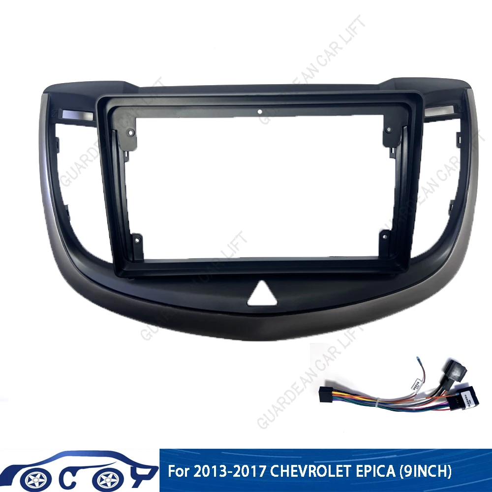 

For 2013-2017 CHEVROLET EPICA (9INCH) Car Radio Fascias Android Stereo Player 2 Din Head Unit Panel Dash Frame Installation Trim