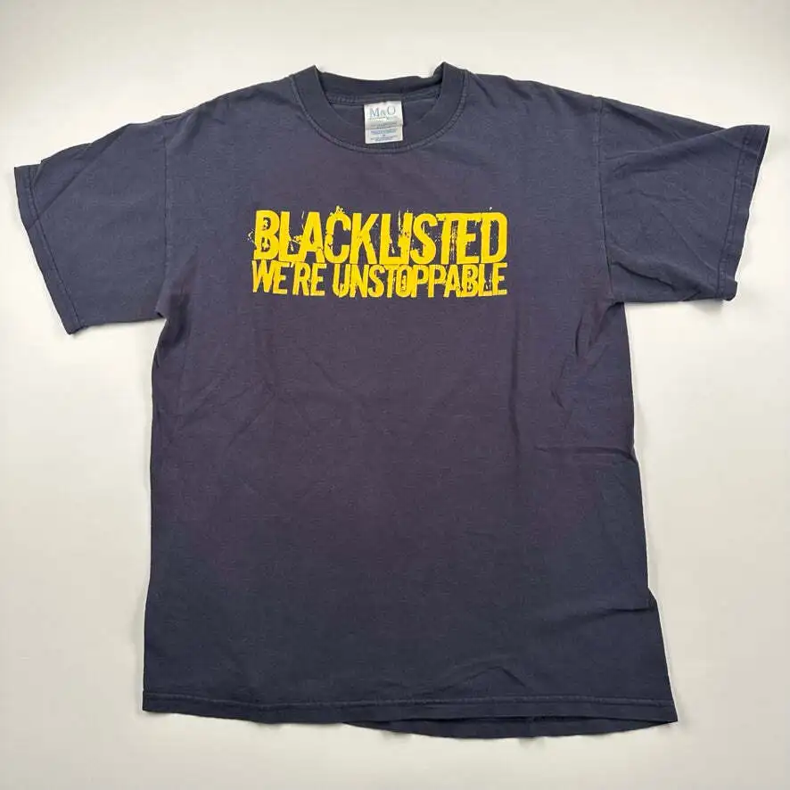 Vintage 2005 Blacklisted T Shirt Medium We'Re Unstoppable