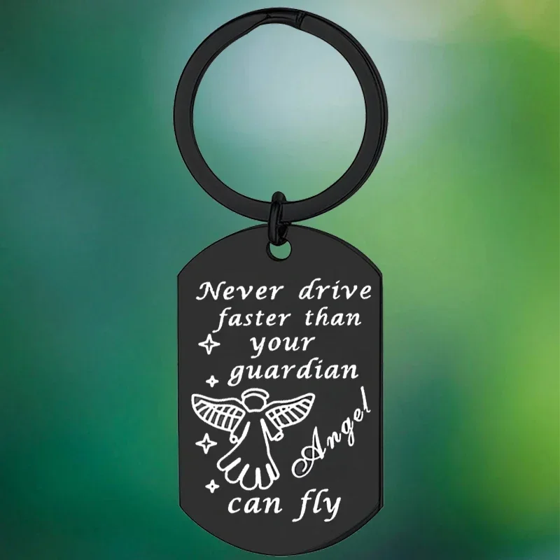 Never Drive Faster Than Your Guardian Angel Can Fly Keychain New Driver Gift Key Chain Pendant Sweet 16 Gift