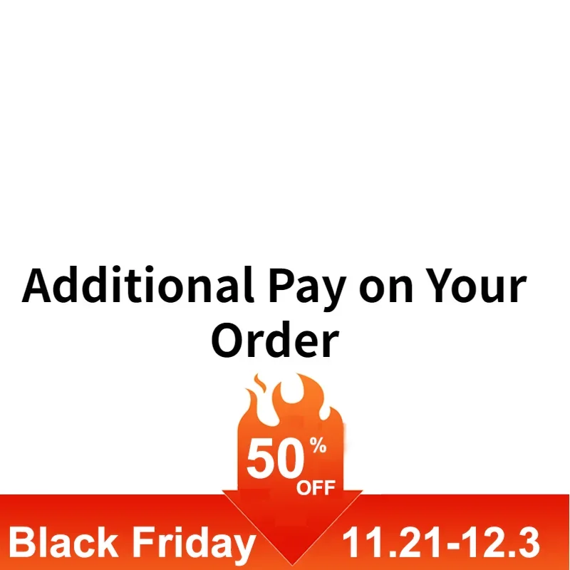 Additional Pay On Your Order HG