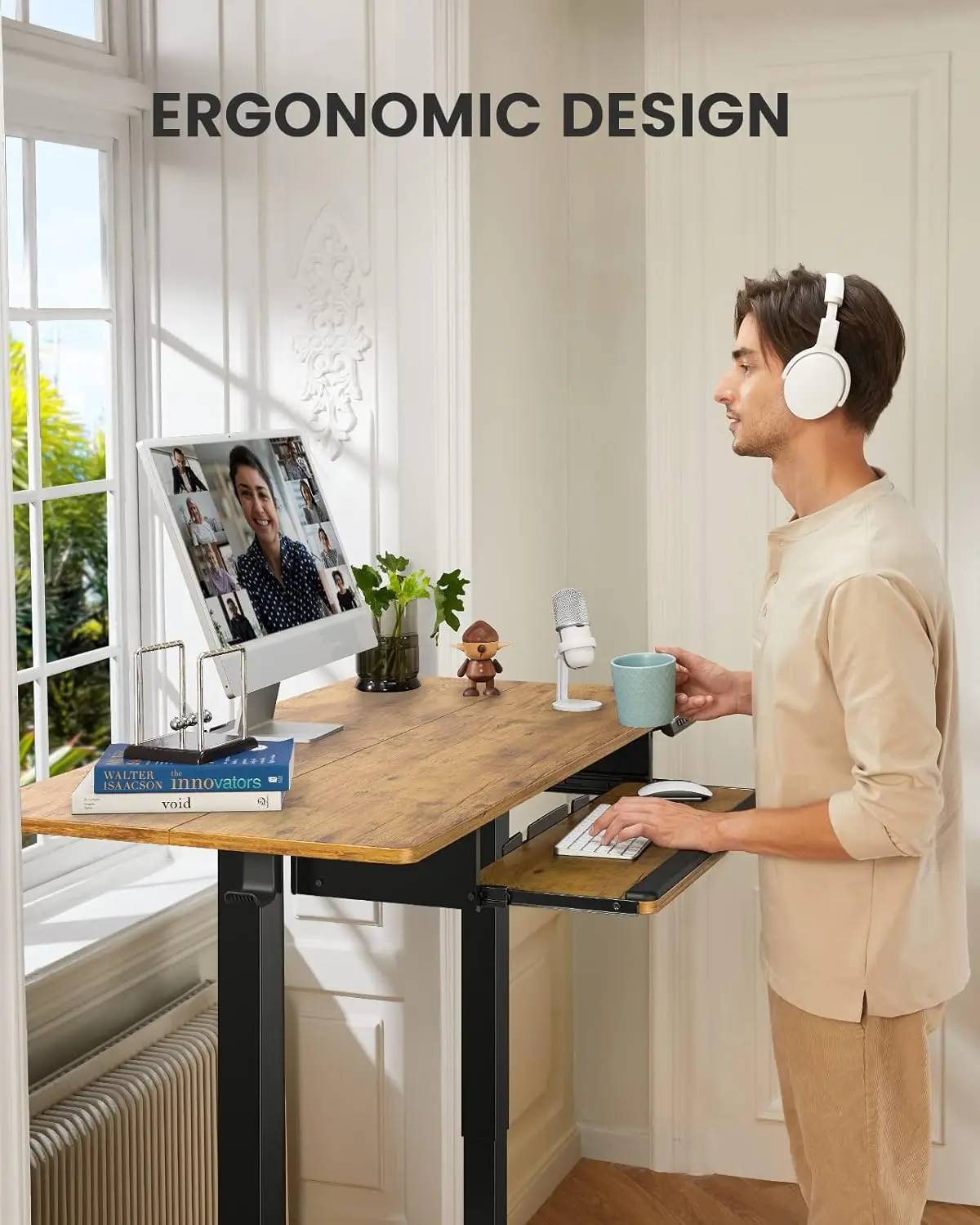 Ergonomic Design