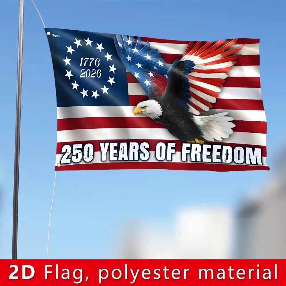 

1pc 250Th Anniversary Liberty Betsy Ross Bald Eagles Garden Flag banner 3X5 Ft 1776-2026 Patriotic American Flags Yard Decor
