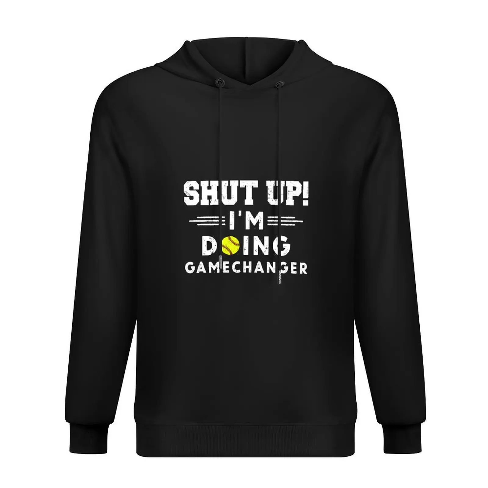 

Funny Shut Up I'm Doing Gamechanger Hoodie autumn clothes winter clothes japanese style aesthetic clothing graphic hoodie