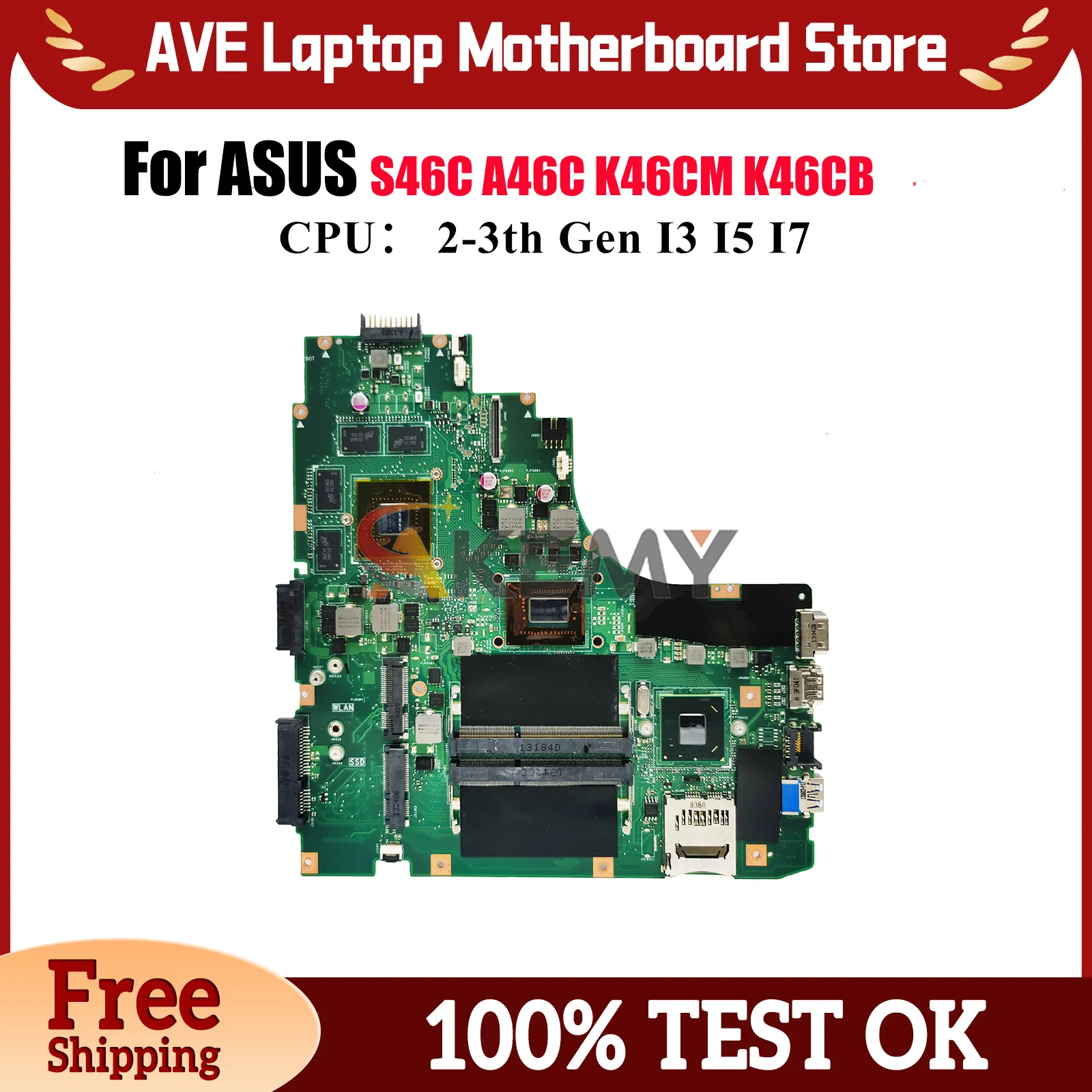 

Материнская плата K46CM для ноутбука ASUS K46C K46CM S46C K46CB A46C, материнская плата для ноутбука с процессором I3 I5 I7, 100% тестирование, ОК, быстрая доставка