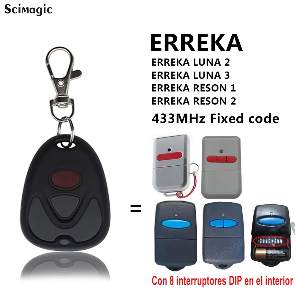 ERREKA Garage Control For Clone ERREKA LUNA2 LUNA3 RESON1 RESON2 433.92MHz Fixed Code Garage Command Gate Transmitter Control
