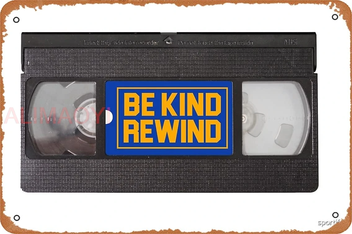 Yzixulet Blockbuster Video Rental VHS - Be Kind Rewind Stickers Art Board Print Metal Tin Sign Vintage 8x12 Inch nice