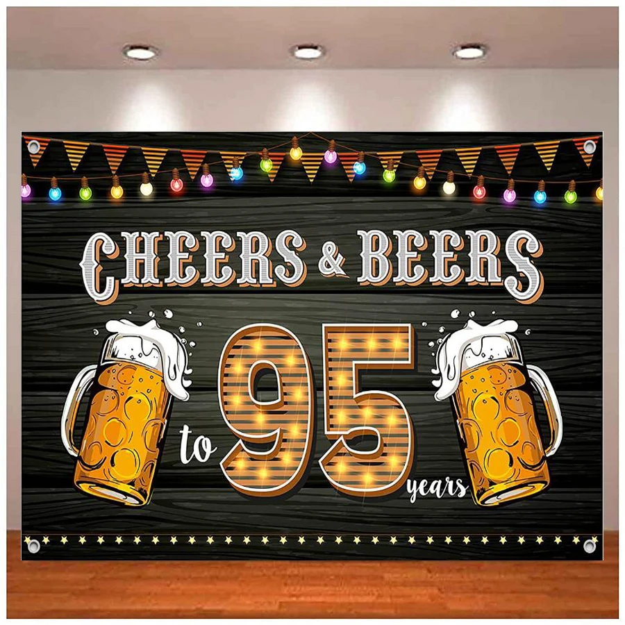 

95th Birthday Anniversary Banner Photography Backdrop - Cheers And Beers To 95 Years Birthday Background Decor Party Supplies