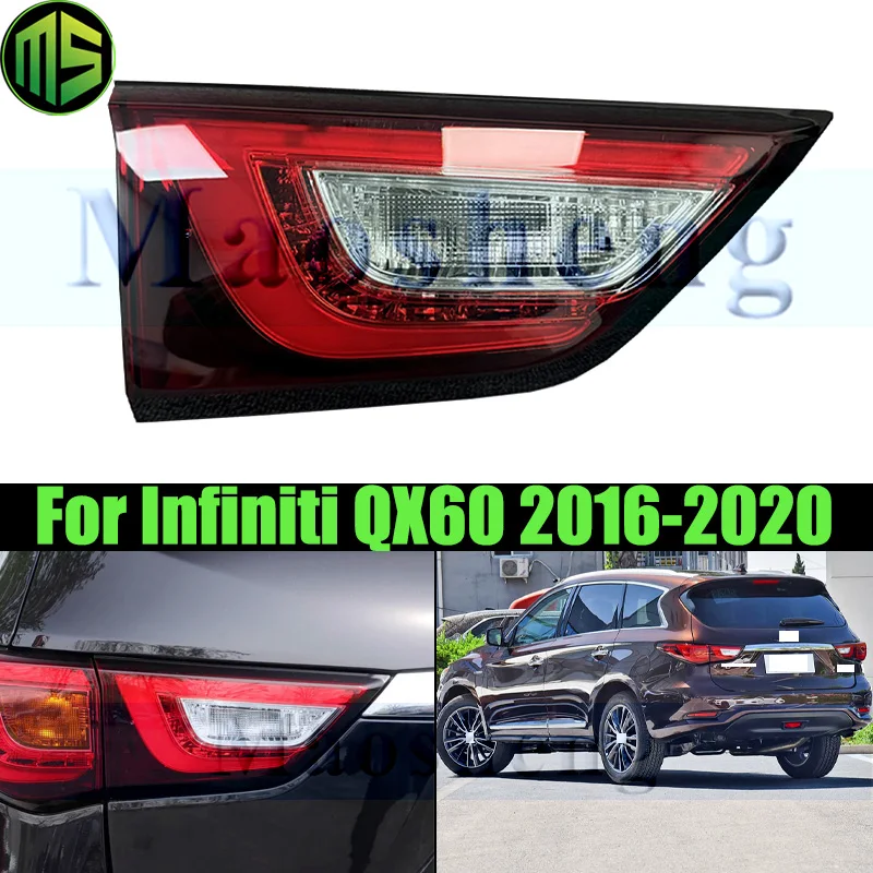 Maosheng Inner Rear Bumper Tail Light Tail Lamp For Infiniti QX60 2016-2020 Taillight Taillamp Rear Turn Signal Light