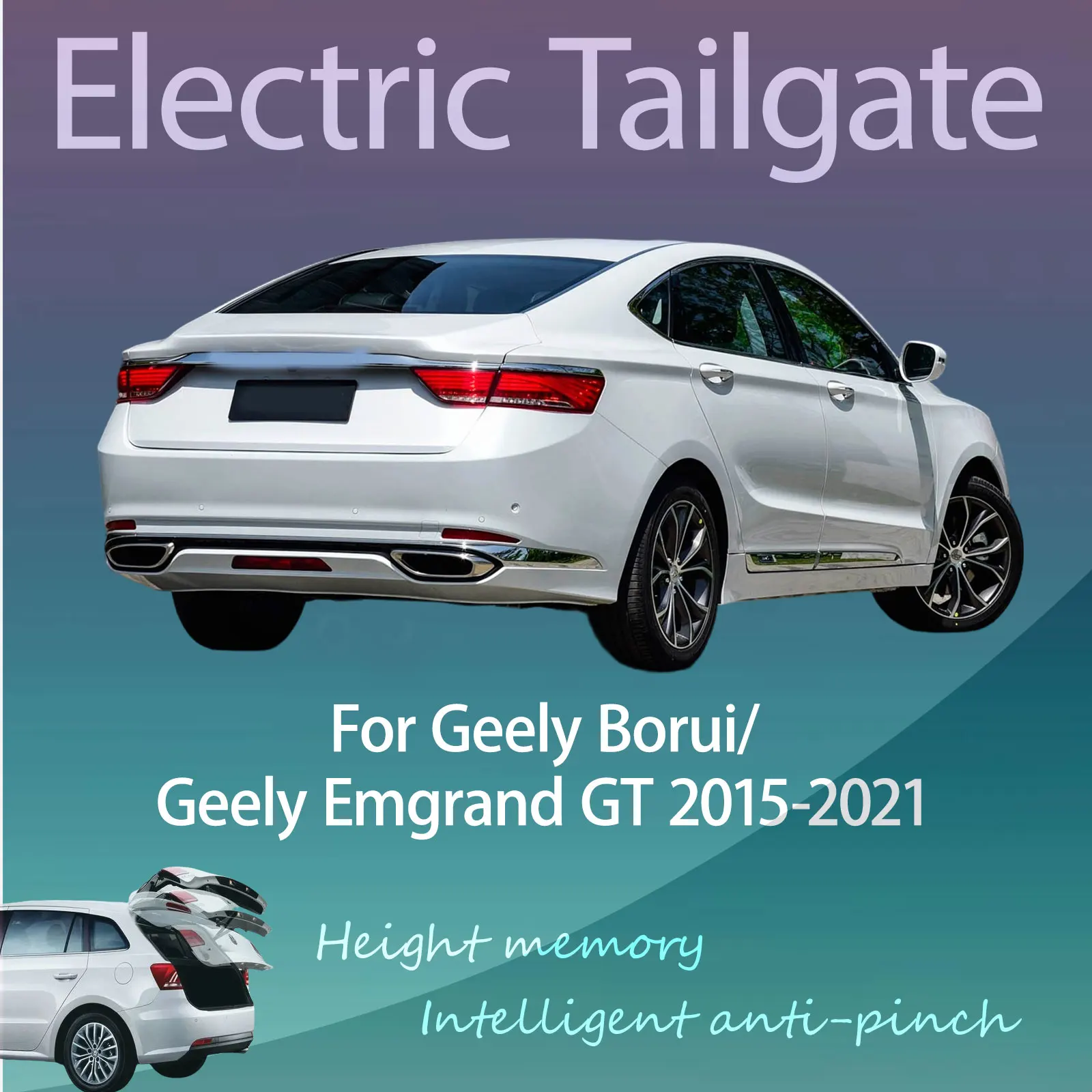

For Geely Borui/Geely Emgrand GT 2015-2021 Electric Modified Tailgate Intelligent Height Automatic Lifting Key-Controlled