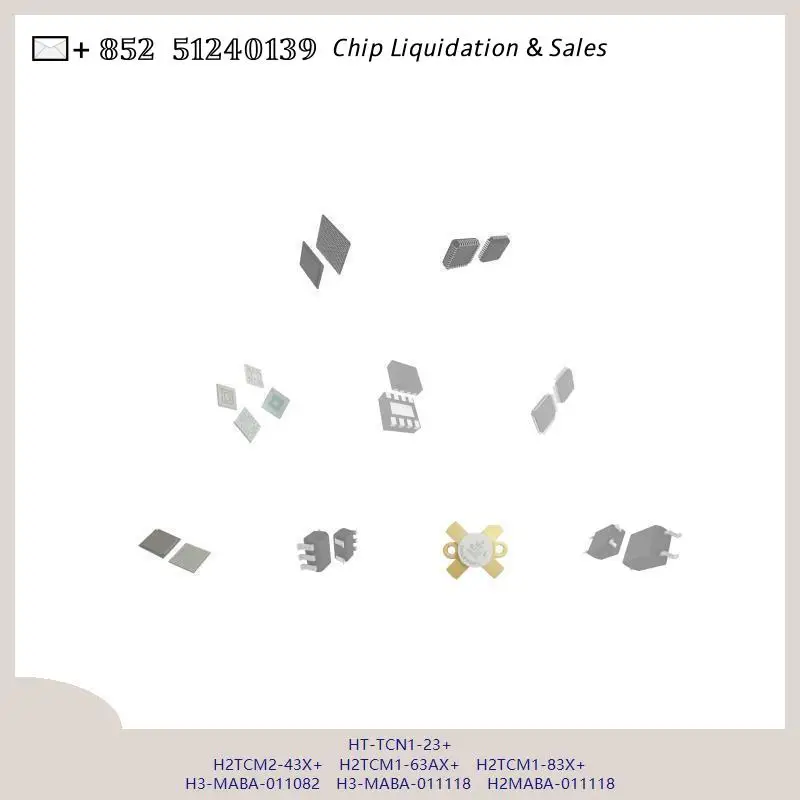 chip chip Integrated circuit chip MCU chip HT-TCN1-23+ H2TCM2-43X+ H2TCM1-63AX+ H2TCM1-83X+ H3-MABA-011082 H3-MABA-011118