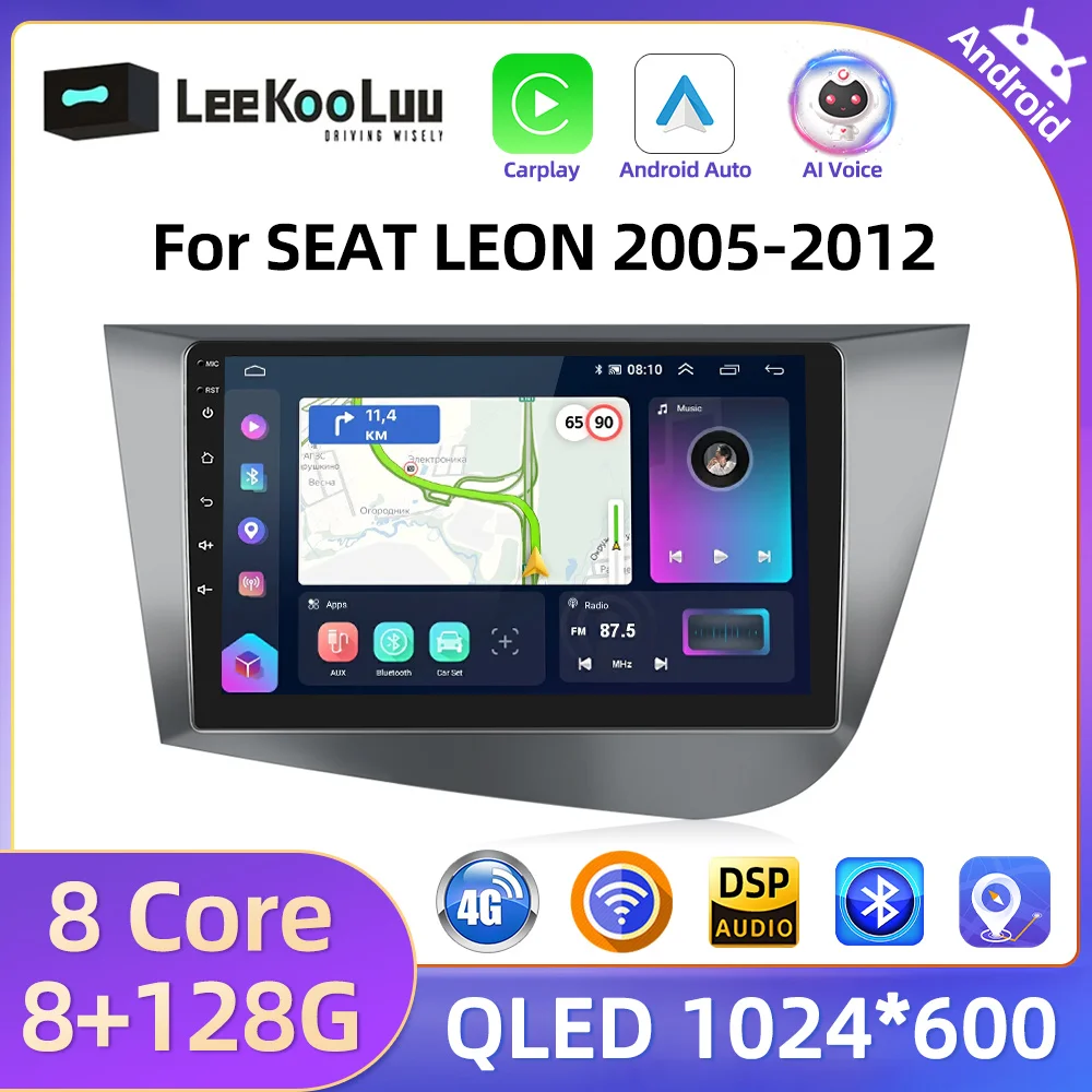 LeeKooLuu Android Auto Radio Carplay For SEAT LEON 2005-2012 (left-hand drive) Car Multimedia Player GPS Navi Stereo 4G Wifi