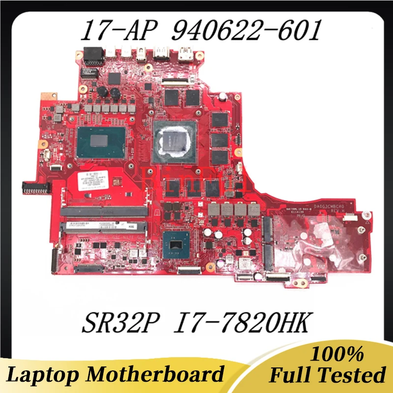 

940622-601 940622-001 For HP OMEN-X 17T-AP000 17T-AP Laptop Motherboard DA0G3CMBCH0 W/I7-7820HK GTX1070 8G 100%Full Working Well