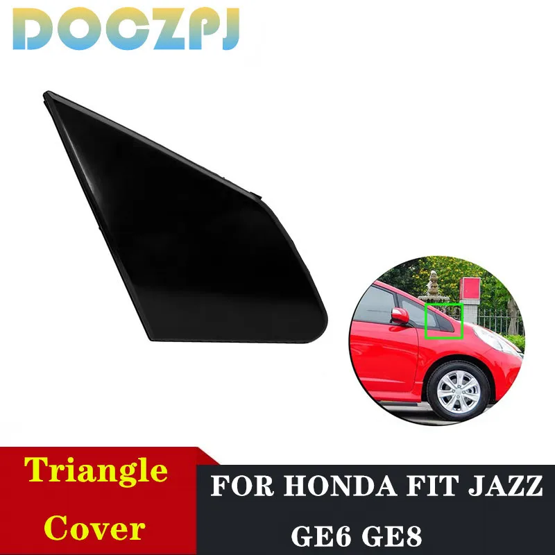 75495-TF0-J01 75490-TF0-J01 Front Door Window Trim Panel Rearview Mirror Triangle Panel Trim For HONDA FIT JAZZ GE6 GE8 09~14