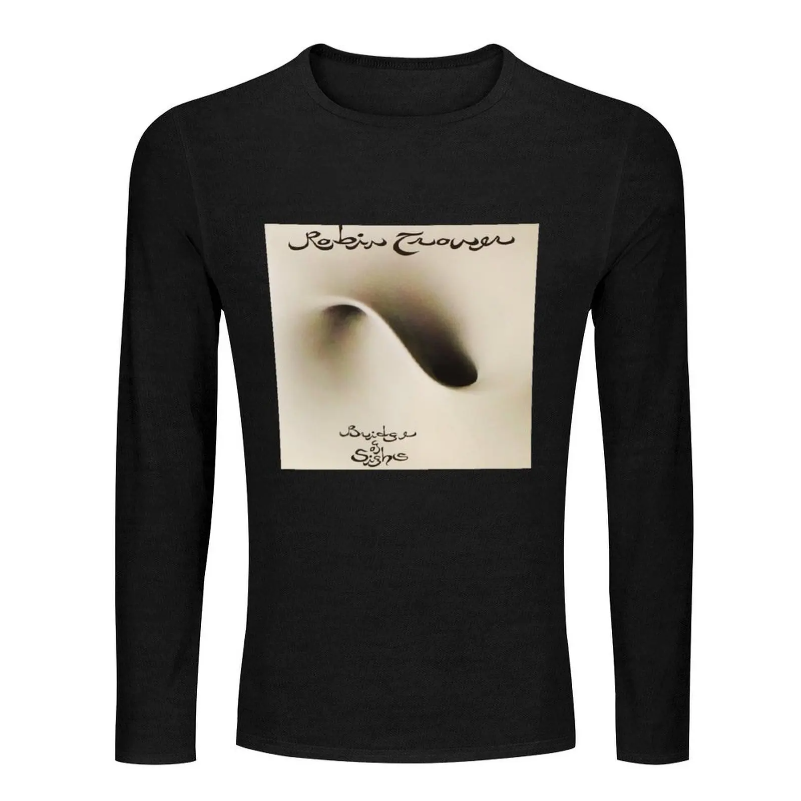 Bridge of Sighs Robin Trower Long T-Shirt blank t shirts sweat shirt man clothes heavy weight t shirts for men