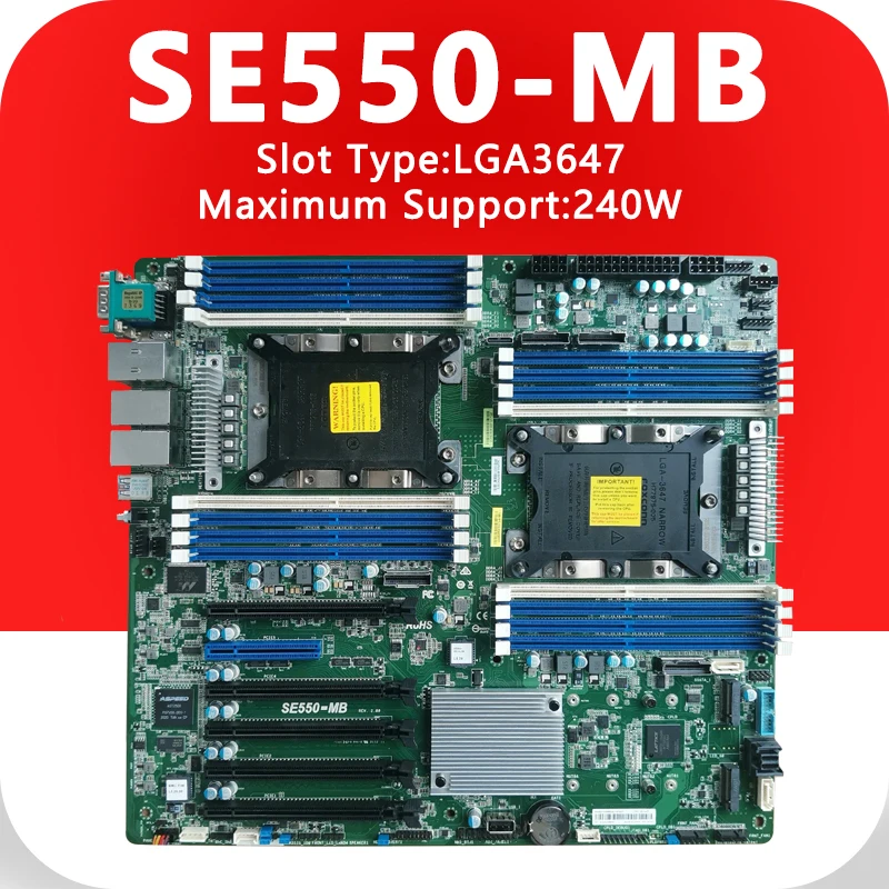 SE550-MB FOR Dual server Motherboard Support 240W LGA3647 Processor 8171M 8175M 8252C FOR SE550 MB Mainboard relevancy x11dpi n