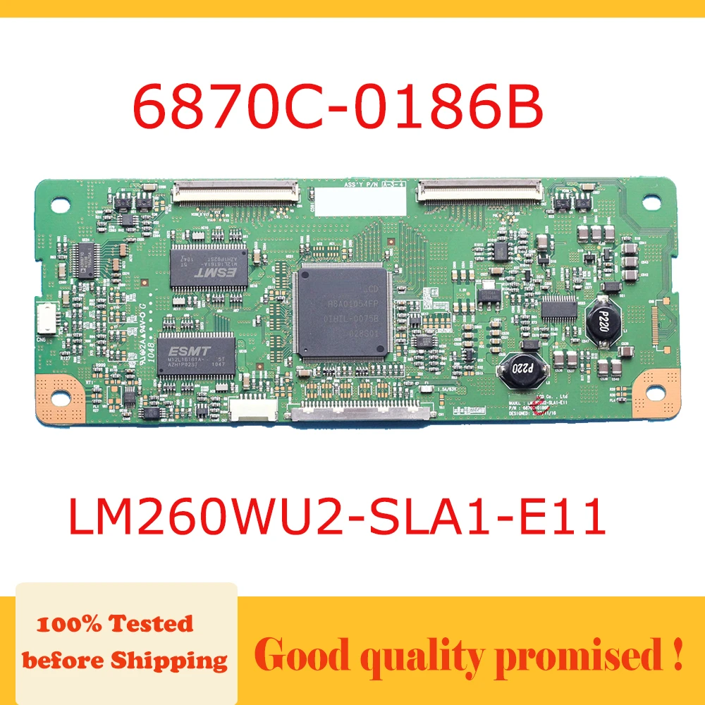 6870C-0186B LM260WU2-SLA1-E11 Tcon Board TV Main Board 6870C 0186B LM260WU2SLA1E11 6870c0186b Profesional Test Board T-con Board