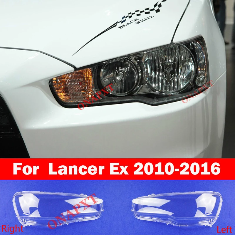 

Transparent lampshades lamp shell For Mitsubishi Lancer Ex 2010-2016 All New Car headlight shell cover Front headlamps