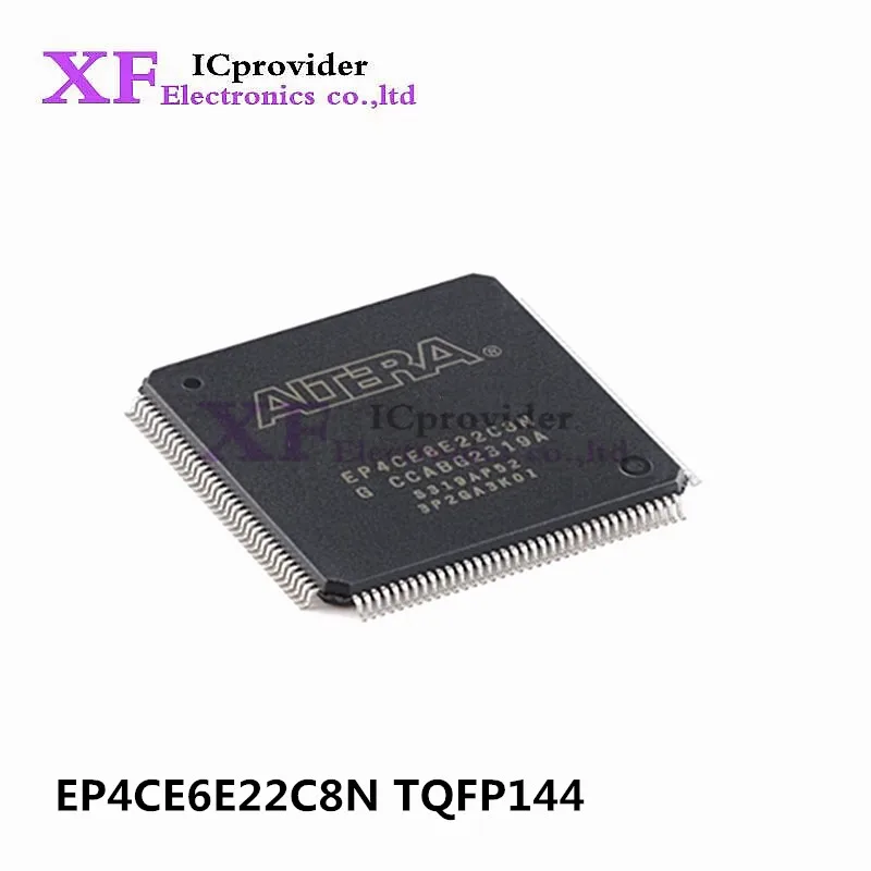 100% New Original EP4CE6E22C8N I7N TQFP144 Embedded FPGA Programmable Gate Array