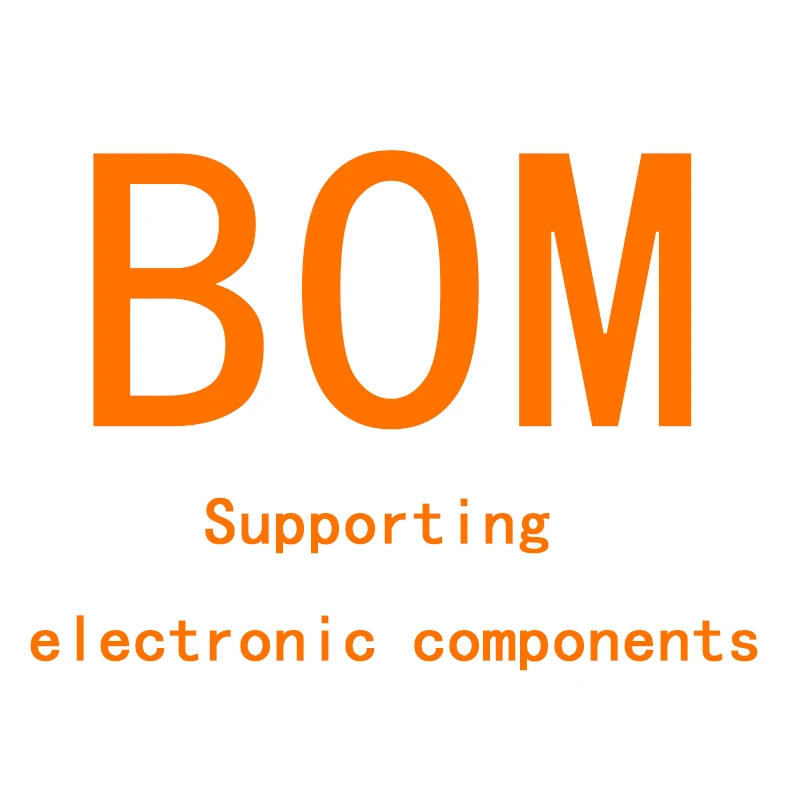 One stop matching BOM table for electronic components Integrated circuit chip Capacitor resistor transistor  Fast delivery