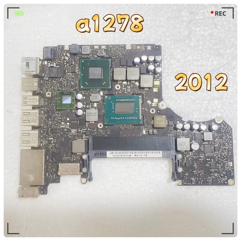 

Original A1278 Motherboard For MacBook Pro 13" A1278 Logic Board i5 2.5ghz i7 2.9GHz 820-3115-B 2012 Year