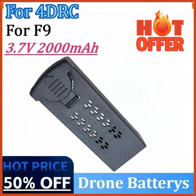 

New 3.7V 2000mAh Li-Poly High Quality Drone Battery Replacement for 4DRC F9 RC Quadcopter Accessory Parts Rechargeable Battery