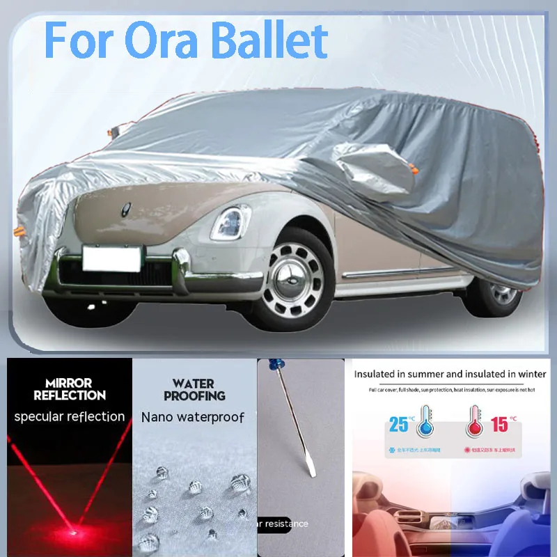 For Ora Ballet Full Car cover with UV protection and Winter Insulation roles,Rainproof,Snowproof Ati-frost properties.