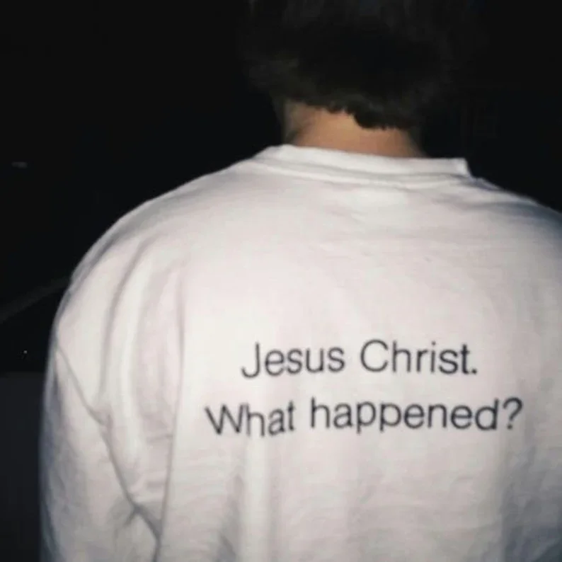 Skuggnas Jesus Christ What Happened Funny Graphic T shirt Tumblr Clothing Christain Cotton t shirt Women Men shirtDrop Shipping