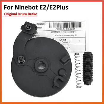 בלמי תוף מקוריים עבור קורקינט חשמלי Ninebot E2 E2Plus KickScooter גלגל קדמי אחורי פד בלמים מכניים חלקים