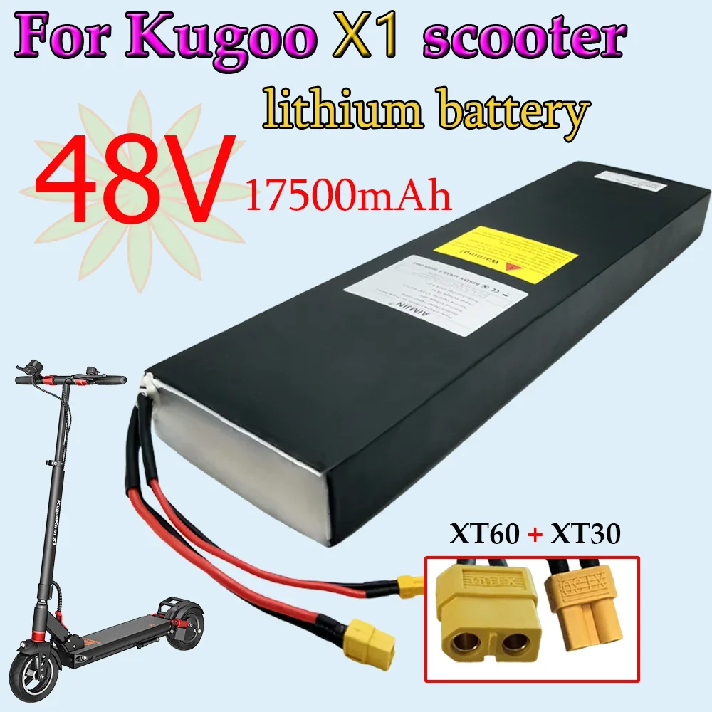

100% New 48V 17500mAh 13S5P Lithium Battery pack For Kugoo X1/X1 Plus Electric Scooter Battery 17.5Ah 840Wh with BMS