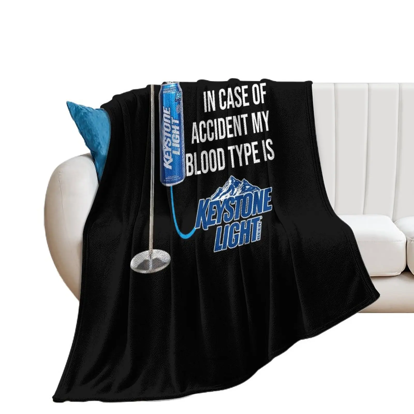 in Case of Accident My Blood Type is Keystone Light T-Shirt Throw Blanket Soft Big halloween for winter Plush Blankets