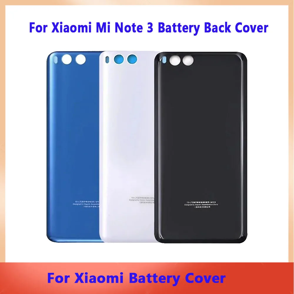 

Задняя крышка батарейного отсека для Xiaomi Mi Note 3, 3D стеклянная панель, корпус батарейного отсека Mi Note3 с клейкой заменой