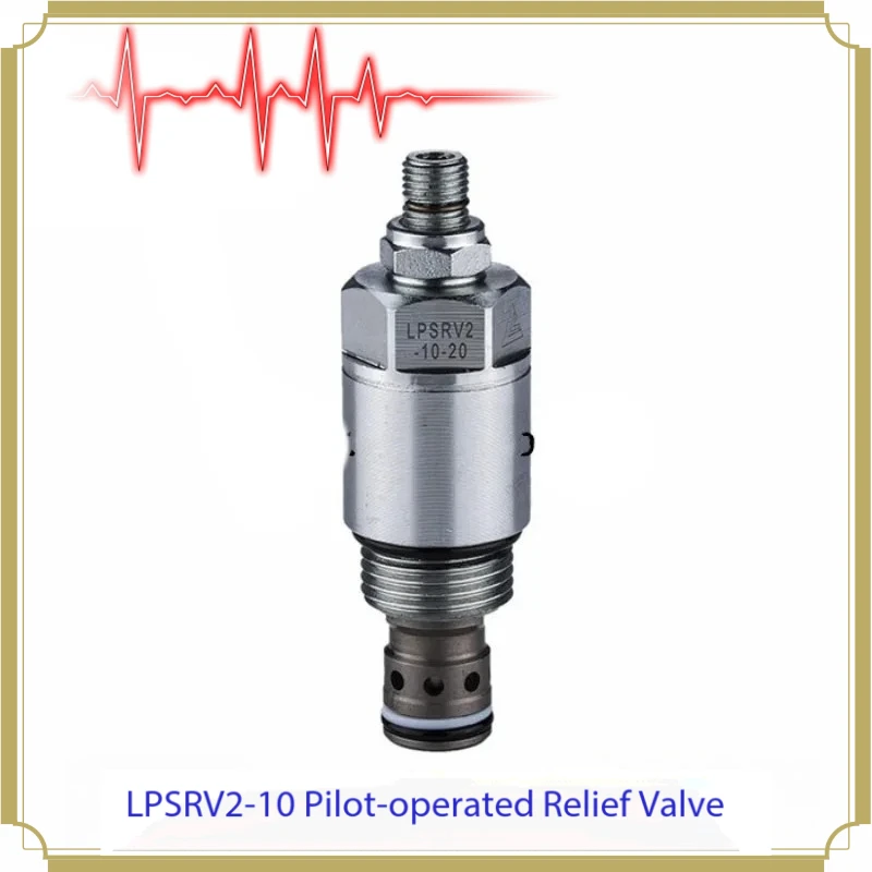 LPSRV2-10-60 LPSRV2-10-40 LPSRV2-10-20 Cartridge Pilot Relief Valve Pressure flag holder