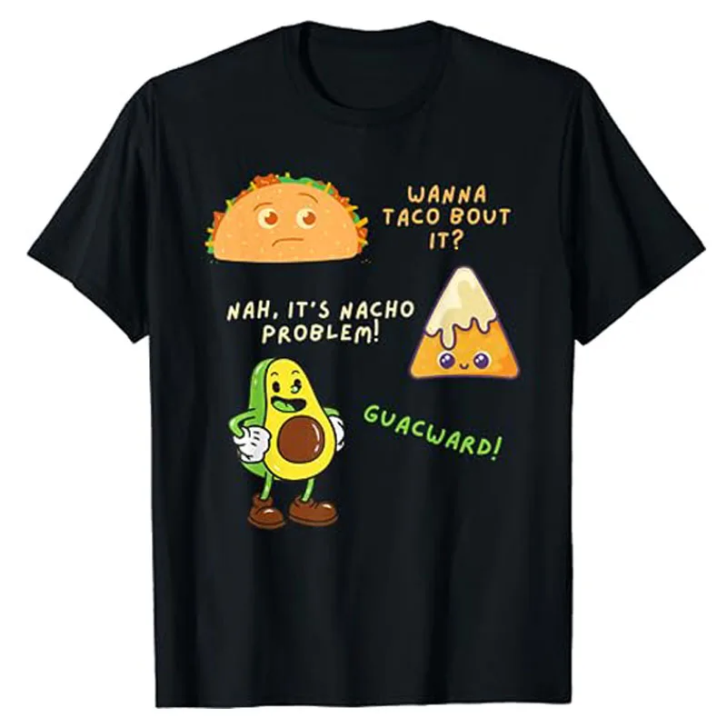 

Wanna Taco Bout It Nacho Problem - Avocado Lover & Guacamole,Cap Sleeve T-Shirt Mexican Cuisine Food Lover Graphic Tee Tops Gift