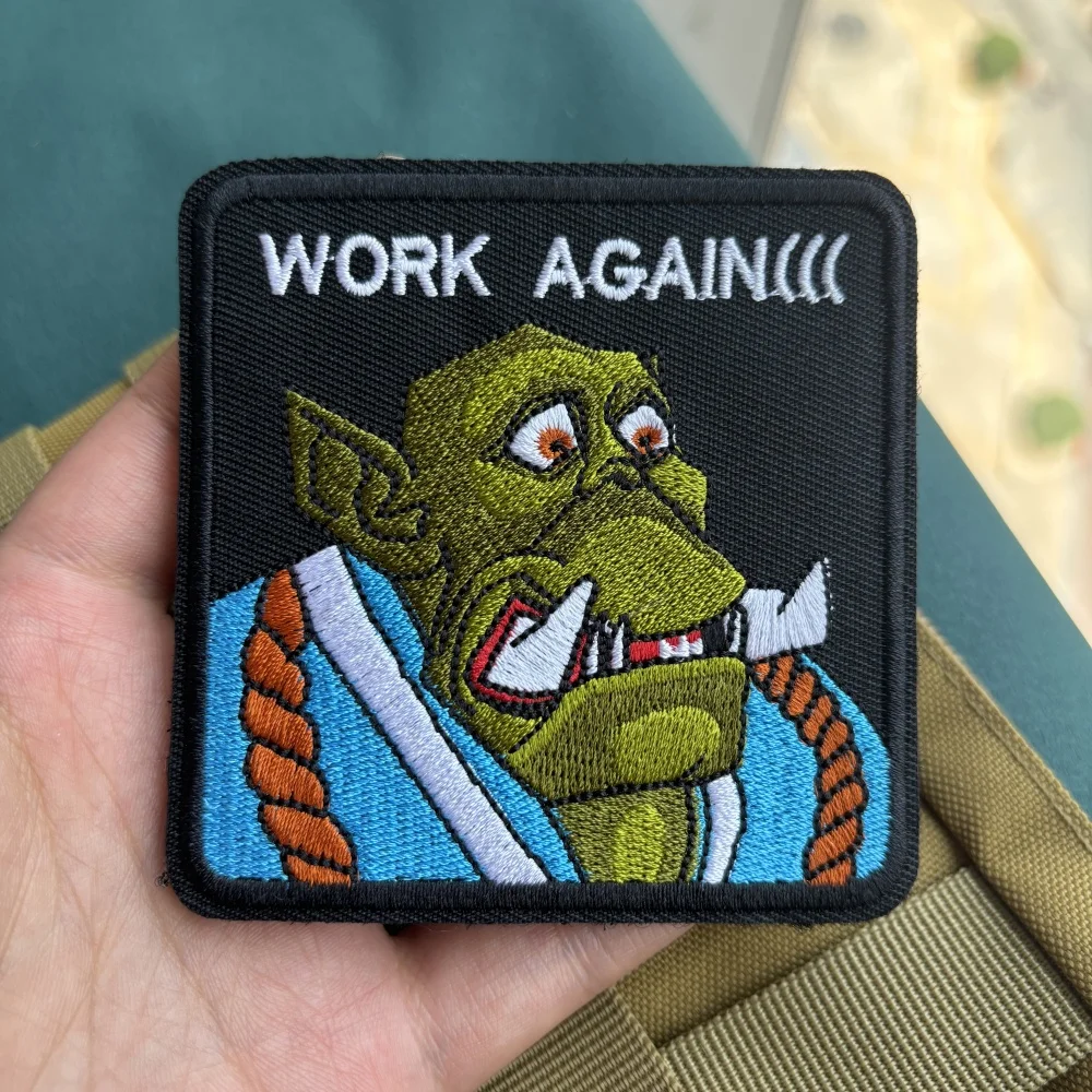 

Work Again Monster Embroidery Tactical Patch Anime Hook&Loop Armband Military Morale Badge Decorative Backpack Stickers