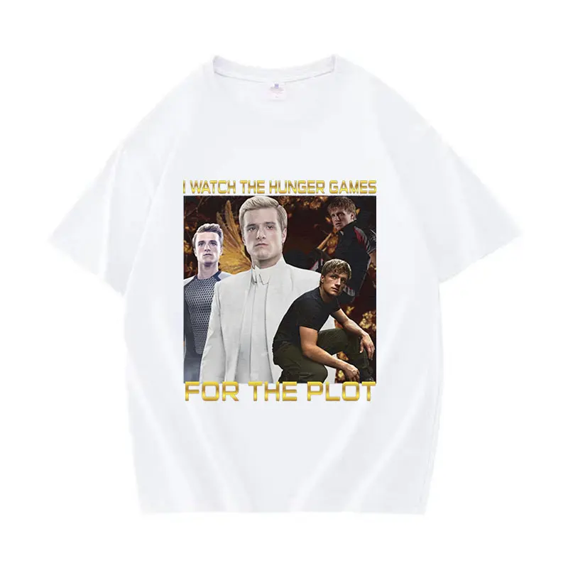 I Watch The Hunger Games for The Plot Peeta Mellark T Shirt Josh Hutcherson Graphic Clothing T-shirt Men\'s Cotton Oversized Tees